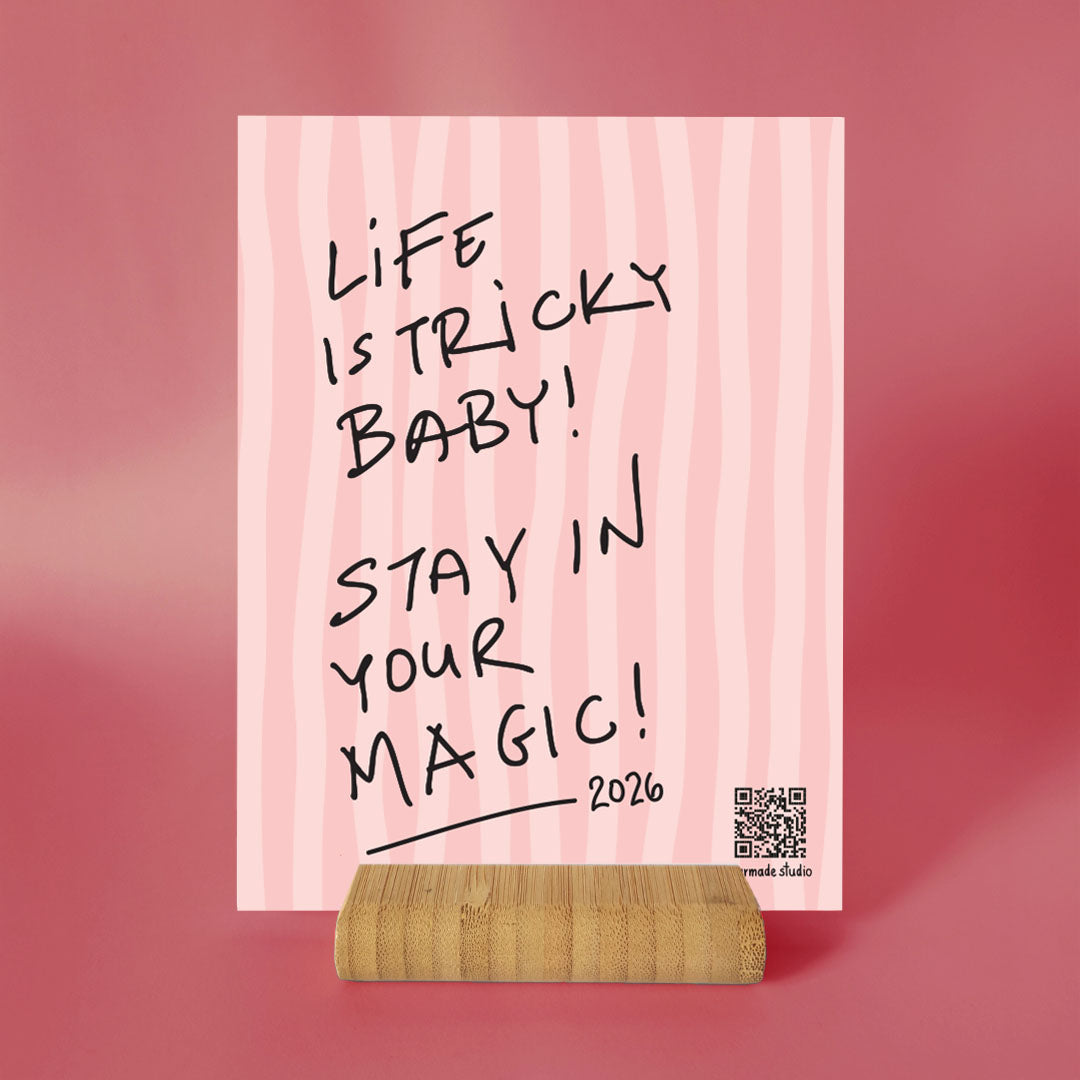 Calendar 2026 - Life is tricky baby!