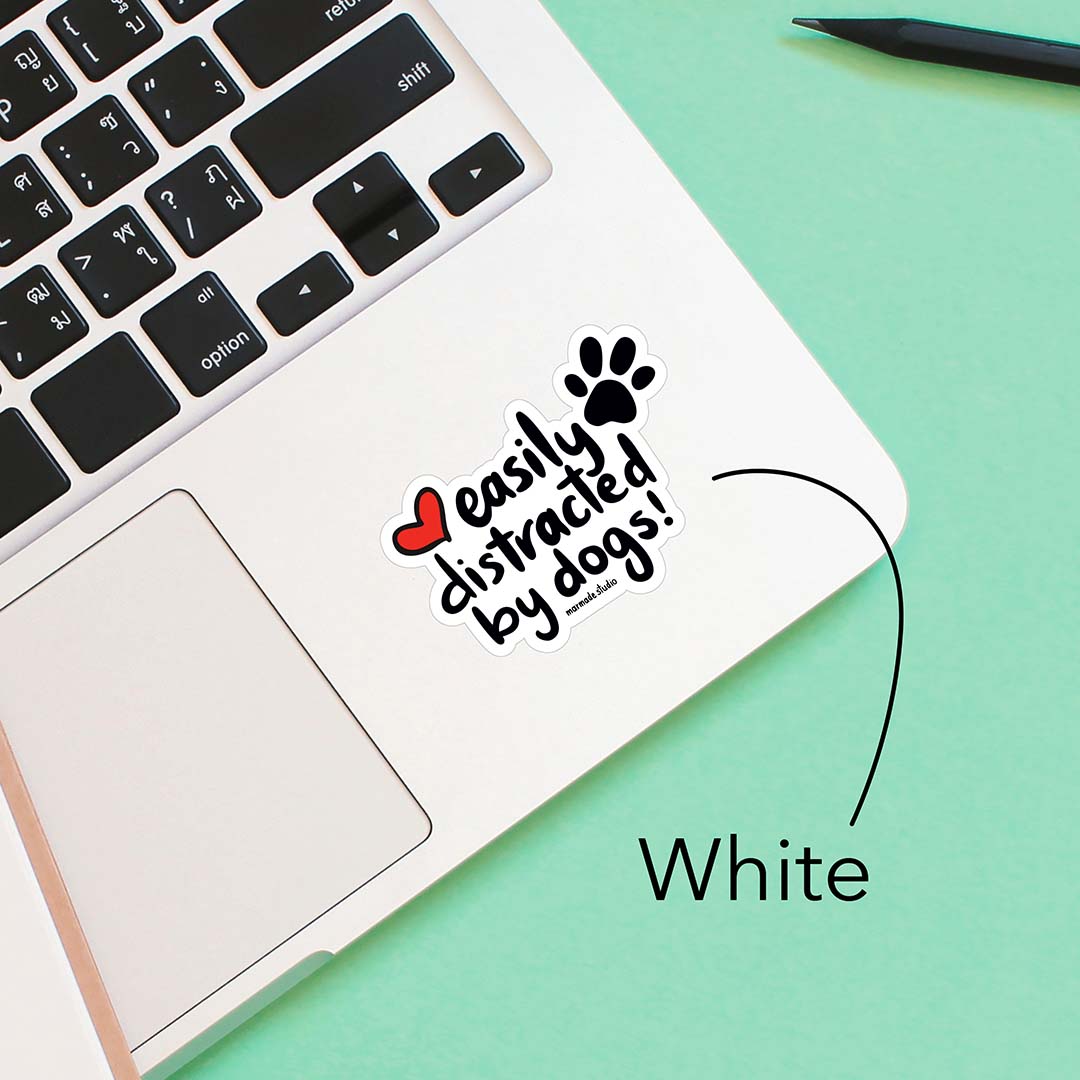 Easily distracted by dogs sticker