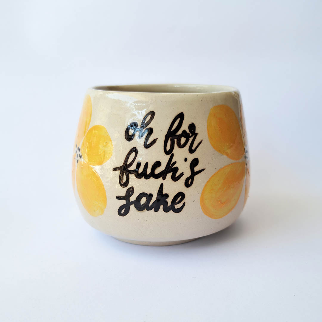 Ceramic mug Oh for fucks sake